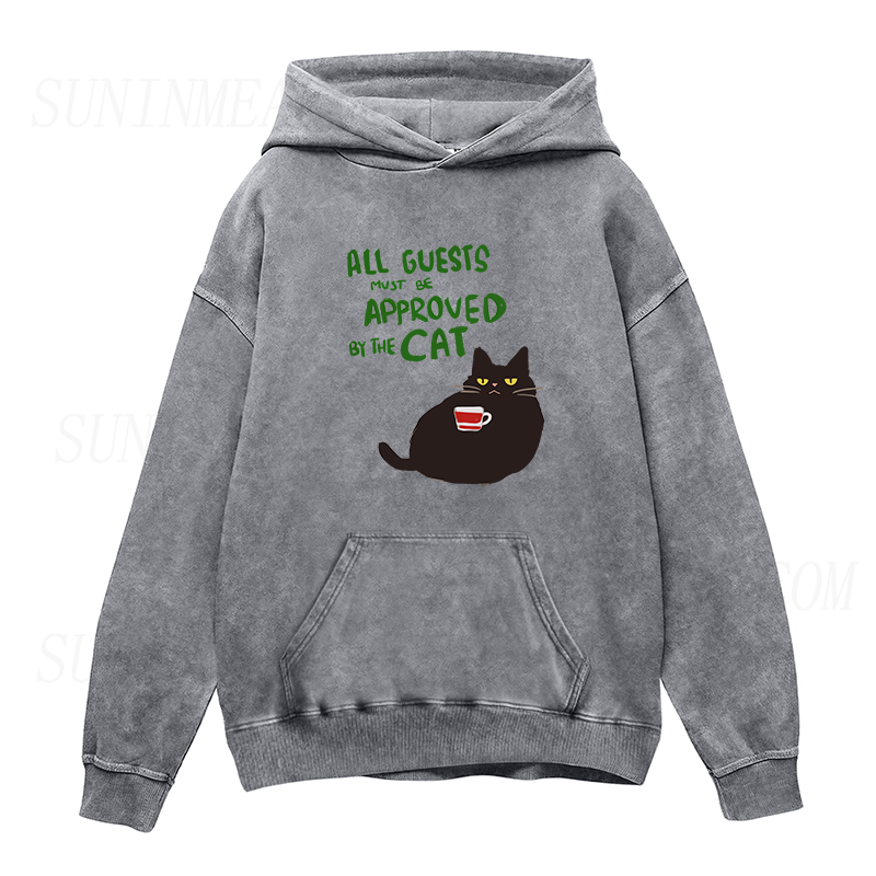 All Guests Must Be Approved by the Cat  Unisex Hoodie