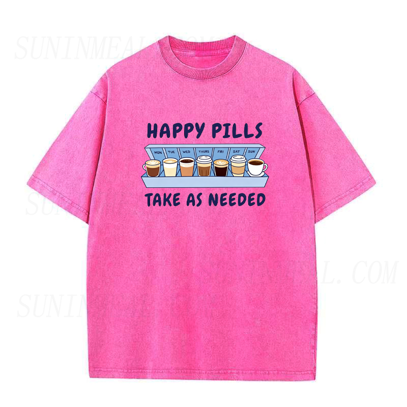 Happy Coffee Pills Take As Needed Unisex Tee