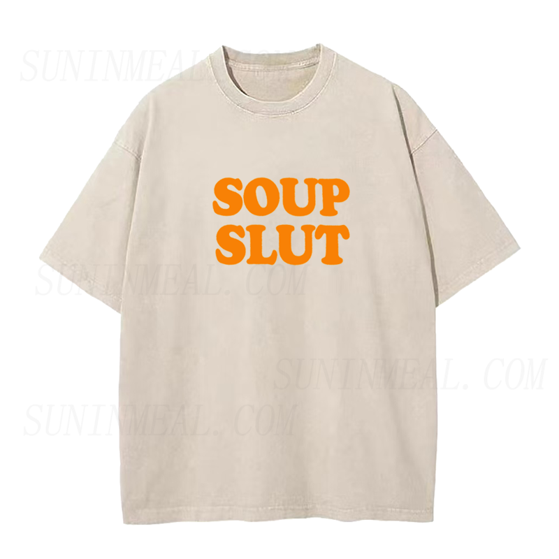 Soup Slut Unisex Tee