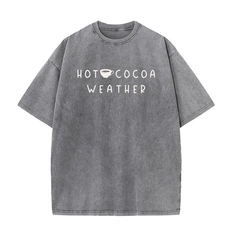 Hot Cocoa Weather Unisex Tee