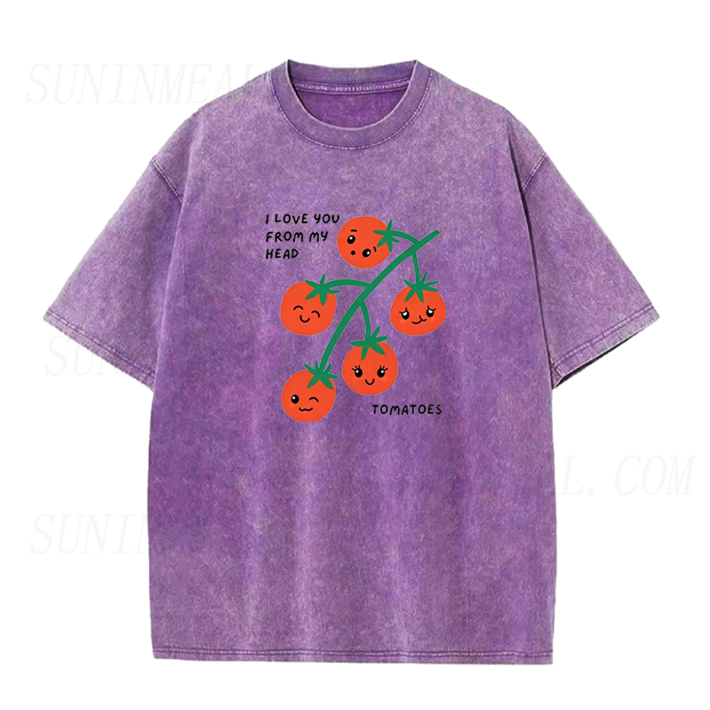 I Love You From My Head Tomatoes Unisex Tee