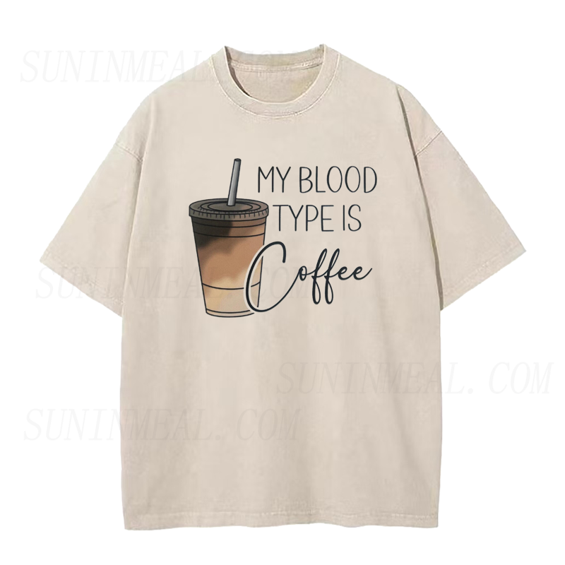 My Blood Type Is Coffee Tee