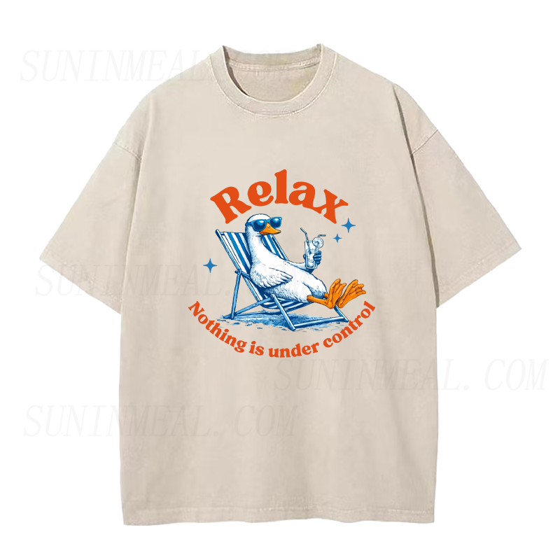 Relax Nothing Is Under Control Unisex Tee