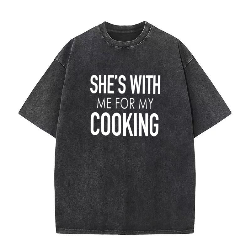 She's with Me for My Cooking ユニセックスTシャツ