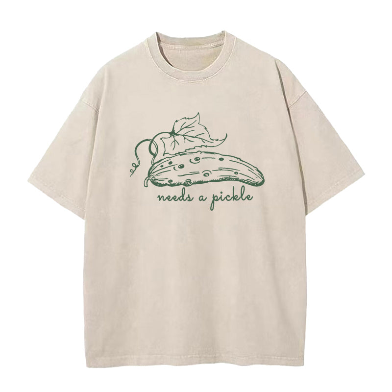 needs a pickle Unisex Tee