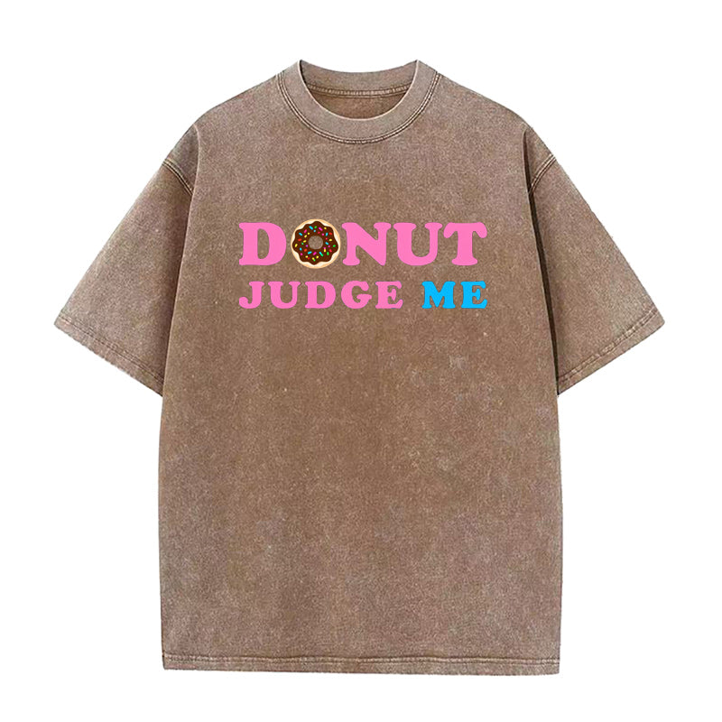donut judge me Unisex Tee
