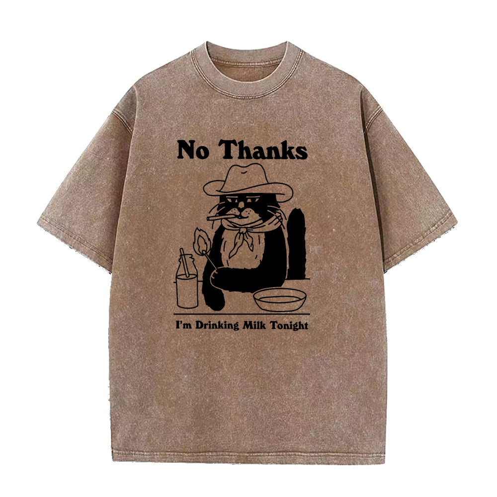 いいえ、結構です。今夜はミルクを飲みます。ユニセックスTシャツ