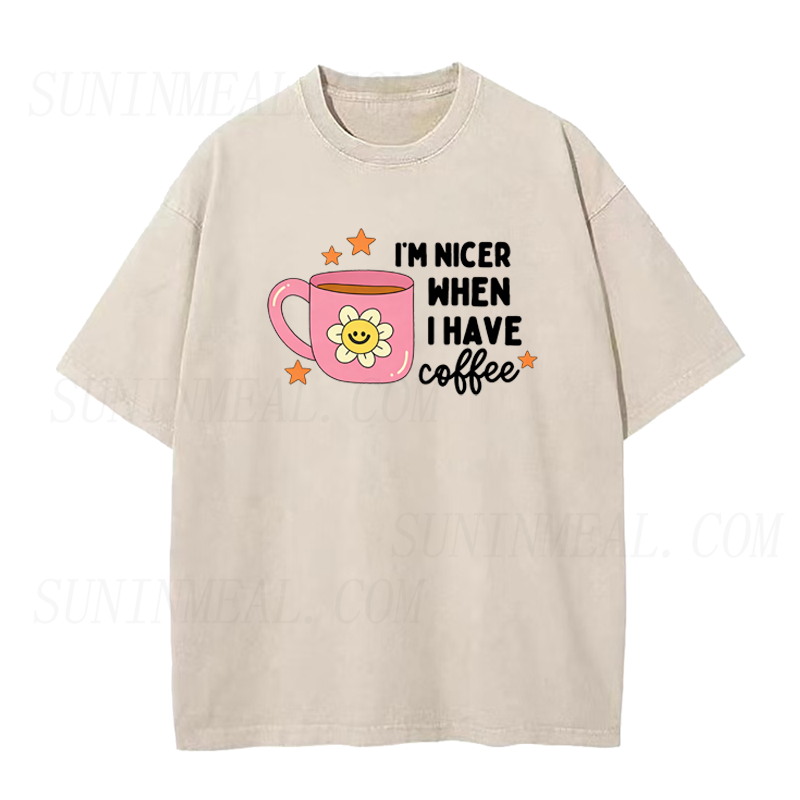 I'm Nicer When I Have Coffee Unisex Tee