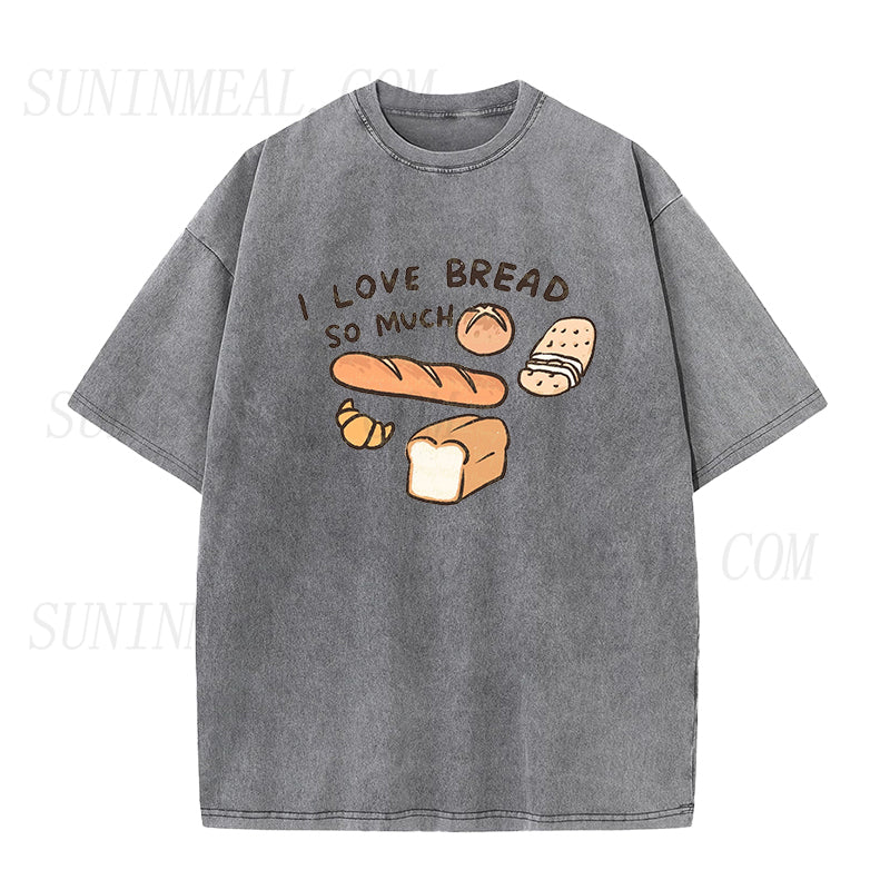 I Love Bread So Much Unisex Tee