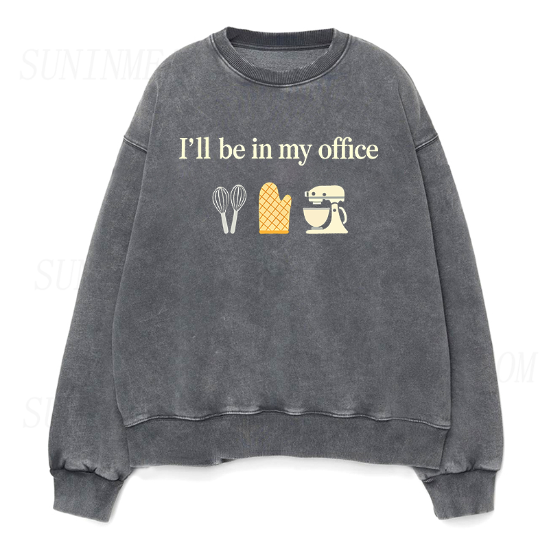 I'll Be in My Office Baker Unisex Crewneck Sweatshirt