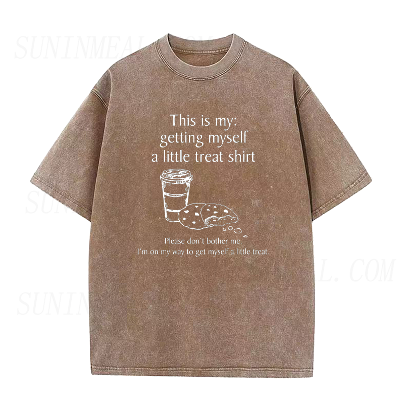 Getting Myself A Little Treat Tee