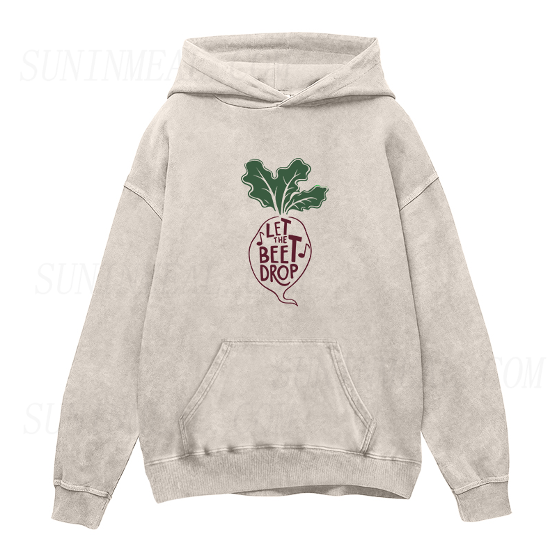 Let the Beet Drop Unisex Hoodie