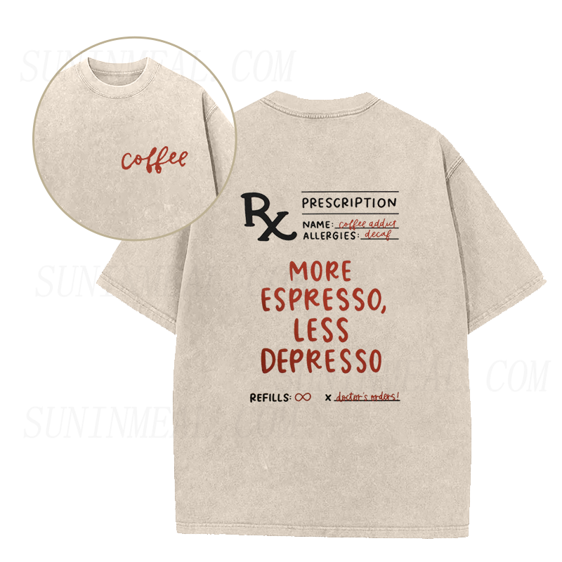 More Espresso Less Depresso Unisex Tee