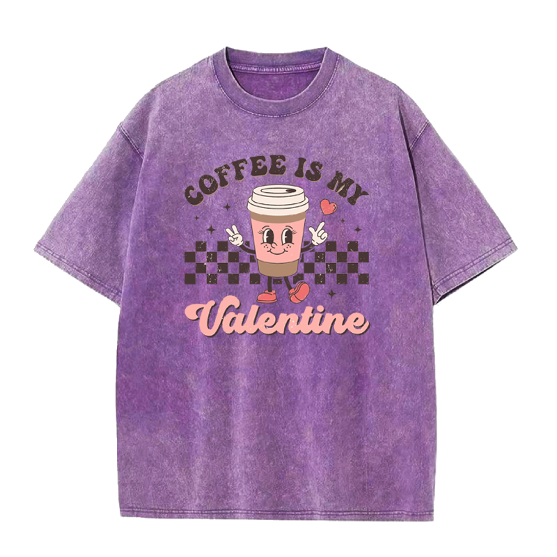 Coffee Is My Valentine Tee