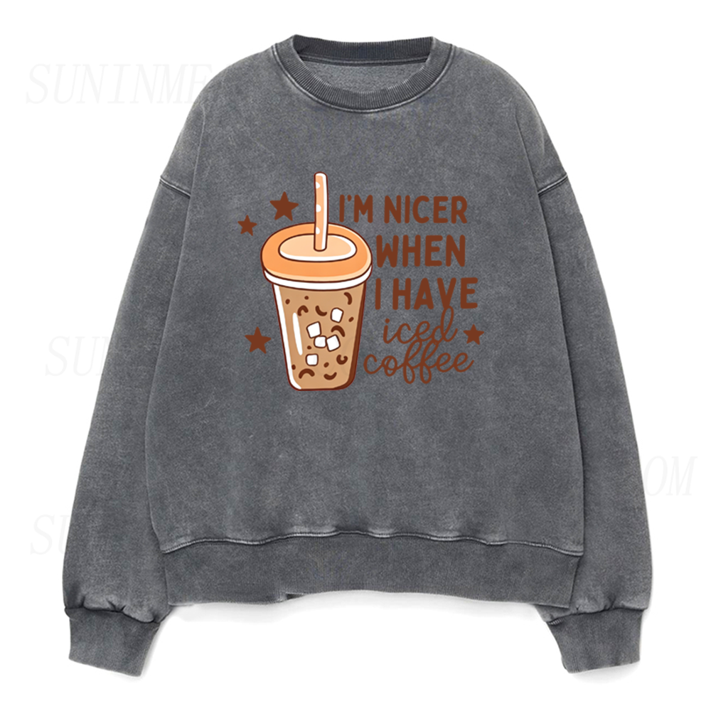 I'm Nicer When I Have Iced Coffee Unisex Crewneck Sweatshirt