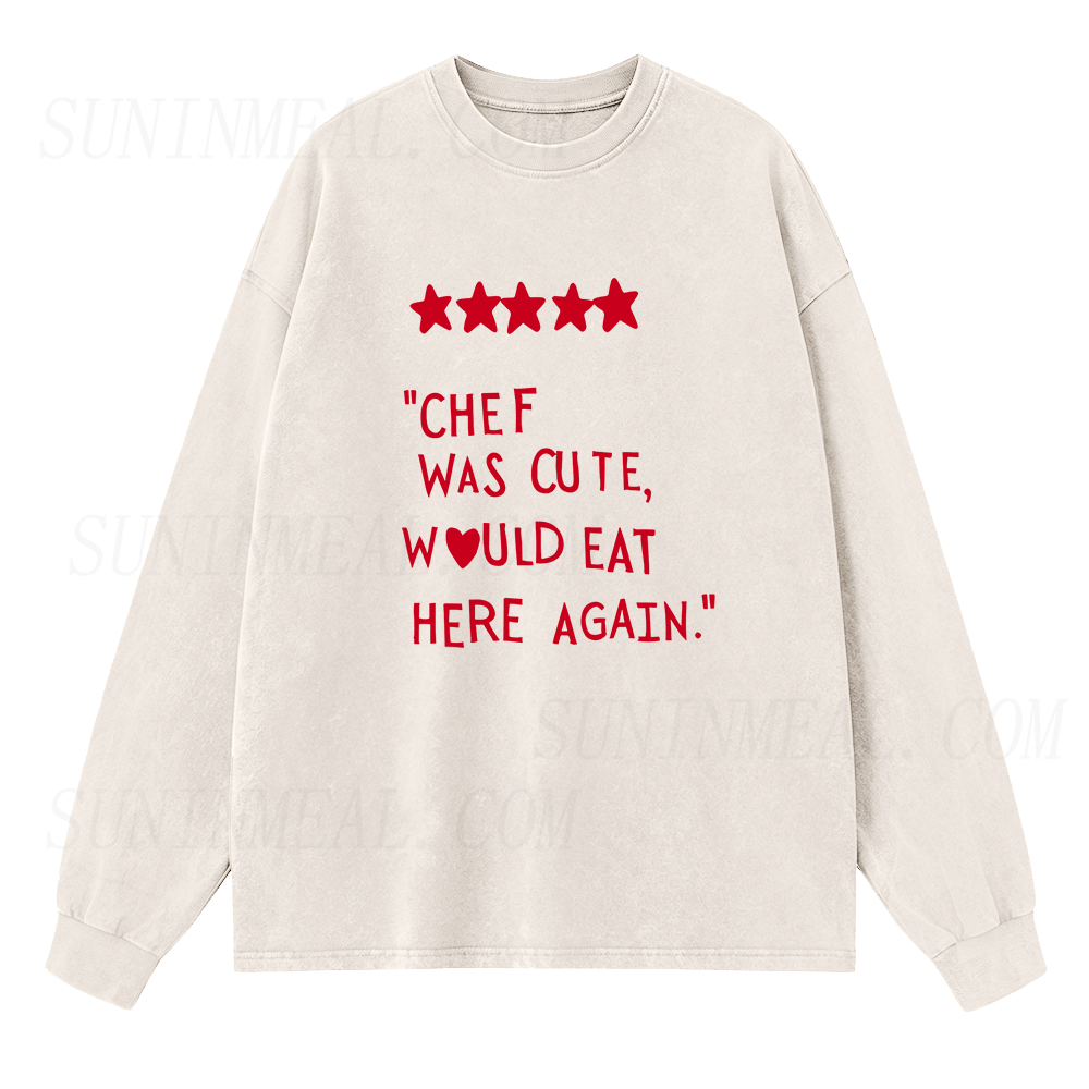 Chef Was Cute Long Sleeve Unisex Tee