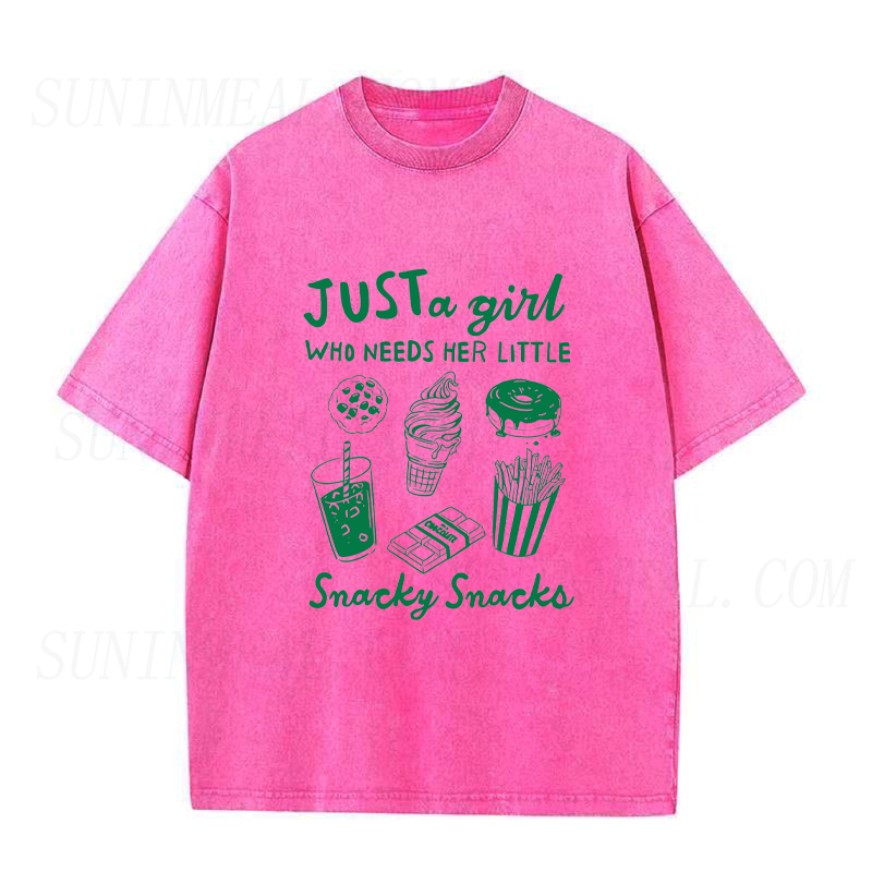 Just A Girl Who Needs Her Little Snacky Snacks Unisex Tee