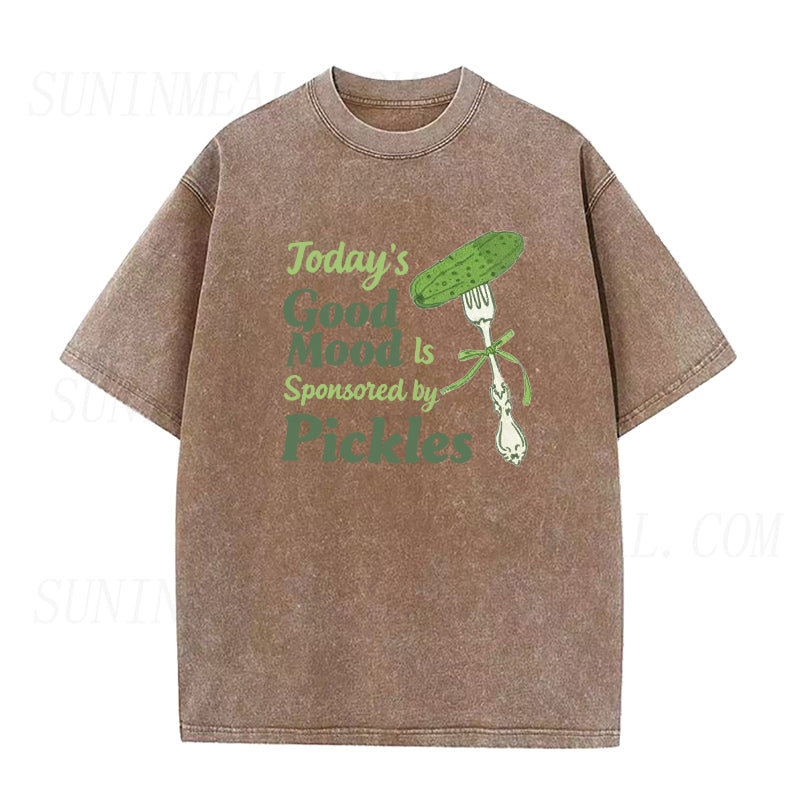 Today’s Good Mood Is Sponsored by Pickles Unisex Tee
