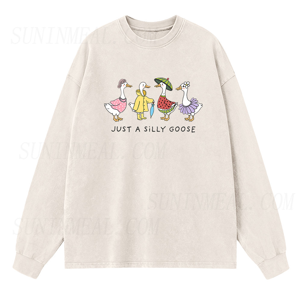Just A Silly Goose Long Sleeve Unisex Tee
