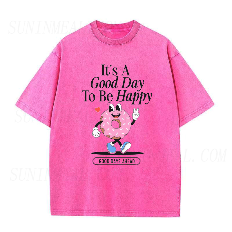It’s A Good Day To Be Happy Donut Unisex Tee