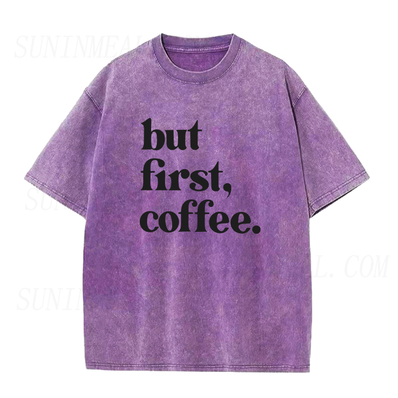 But First Coffee Unisex Tee