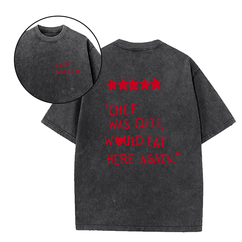 Chef was cute Unisex Tee