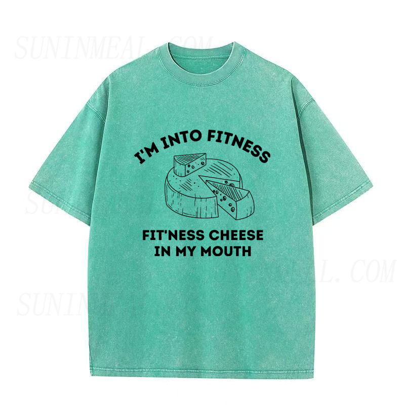 I'm Into Fitness Fitness Cheese in My Mouth Unisex Tee