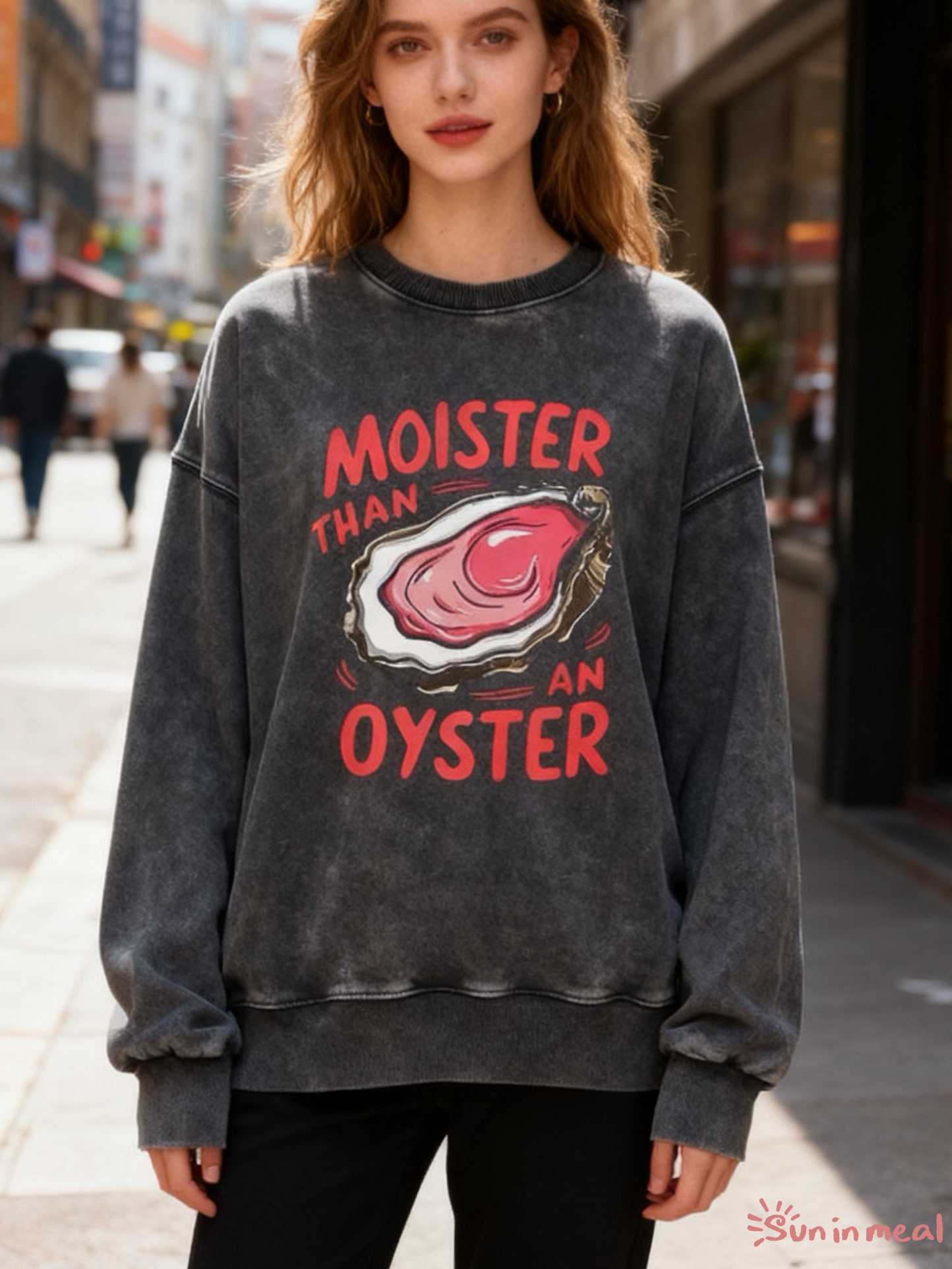 Moister Than An Oyster Unisex Crewneck Sweatshirt