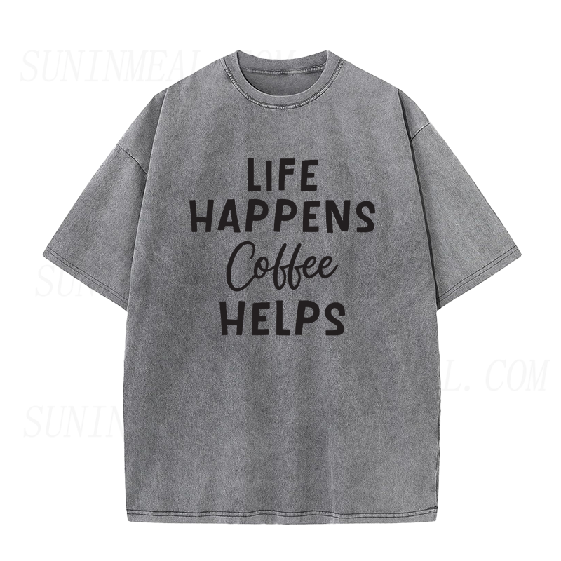 Life Happens Coffee Helps Unisex Tee
