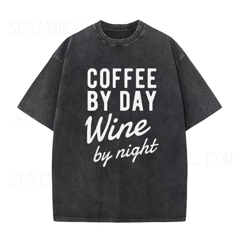 Coffee By Day Wine By Night Unisex Tee