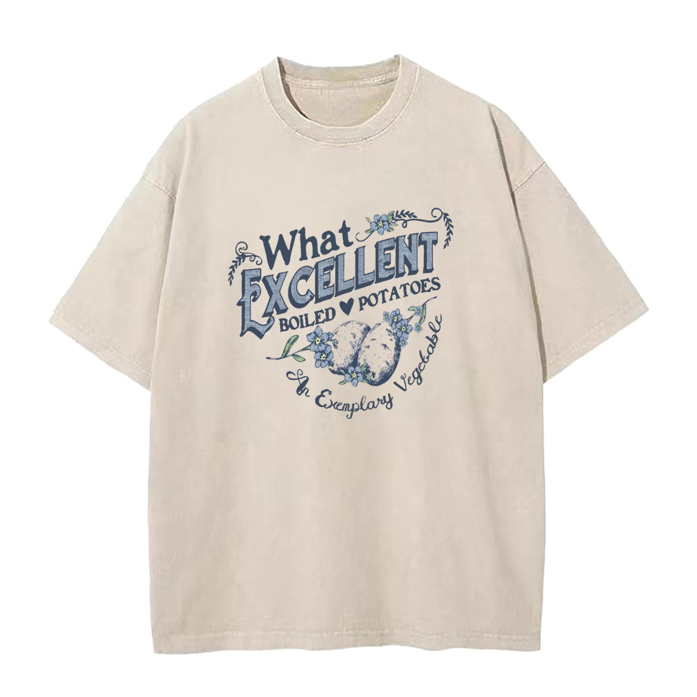 What Excellent Boiled Potatoes Unisex Tee