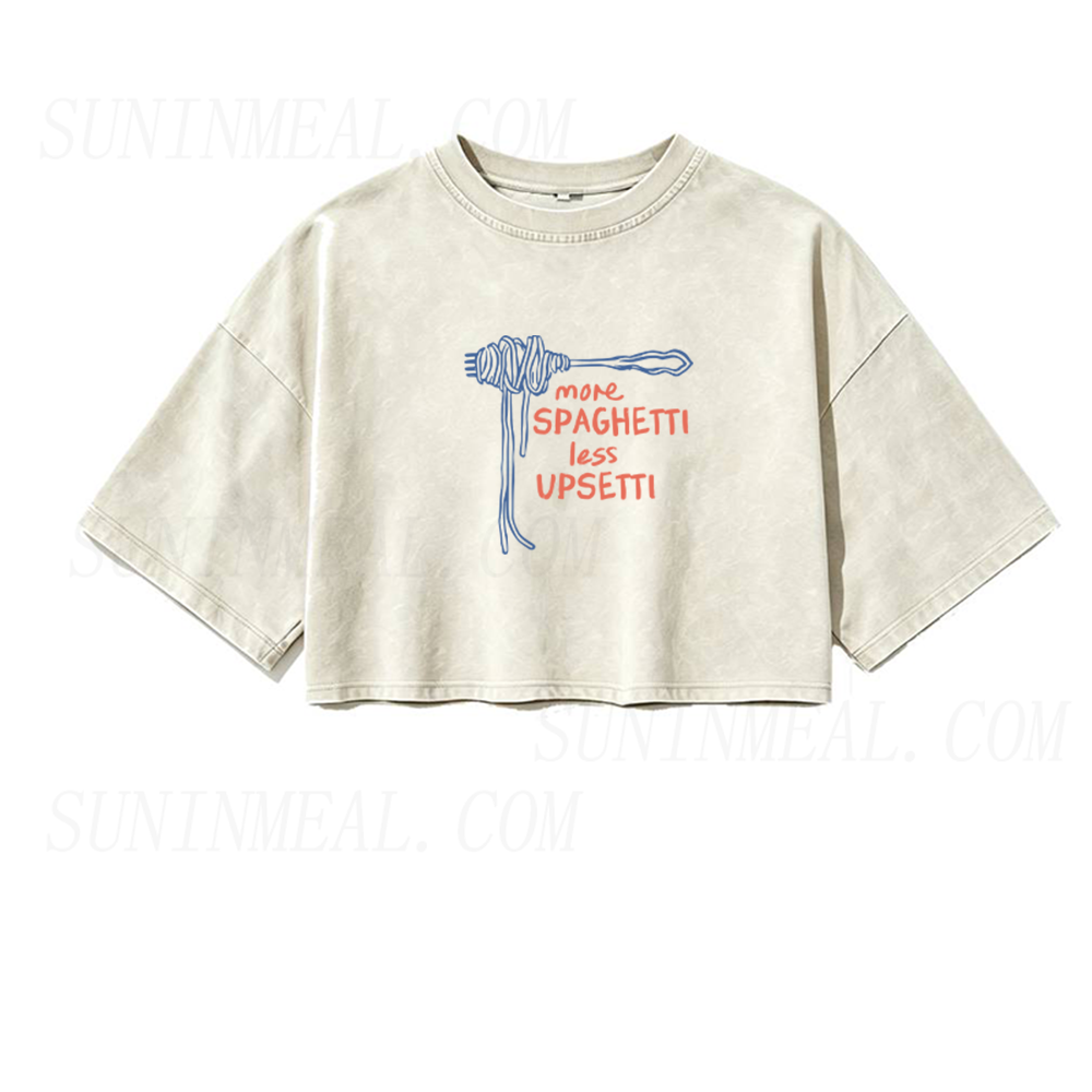 More Spaghetti Less Upsetti Oversized Crop Tee