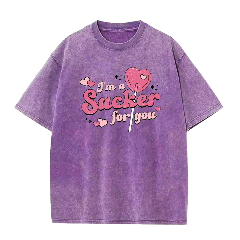 Sucker for You Valentine's Day Tee