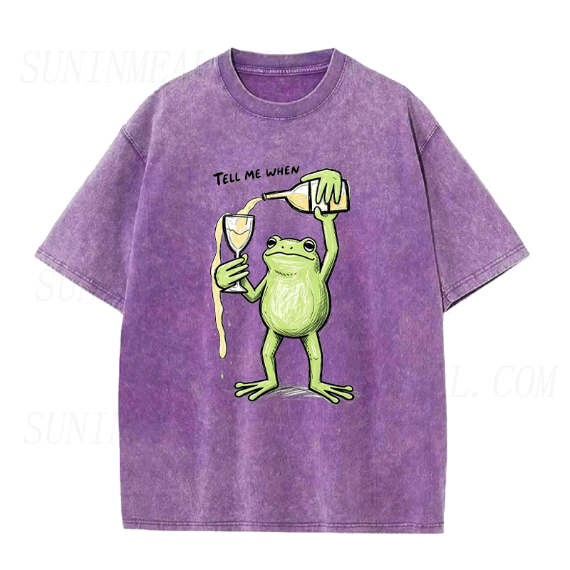 Frog Pouring Wine Tell Me When Unisex Tee