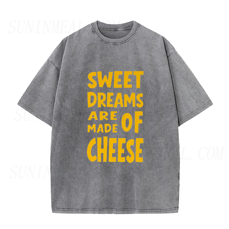 Sweet Dreams Are Made of Cheese Unisex Tee