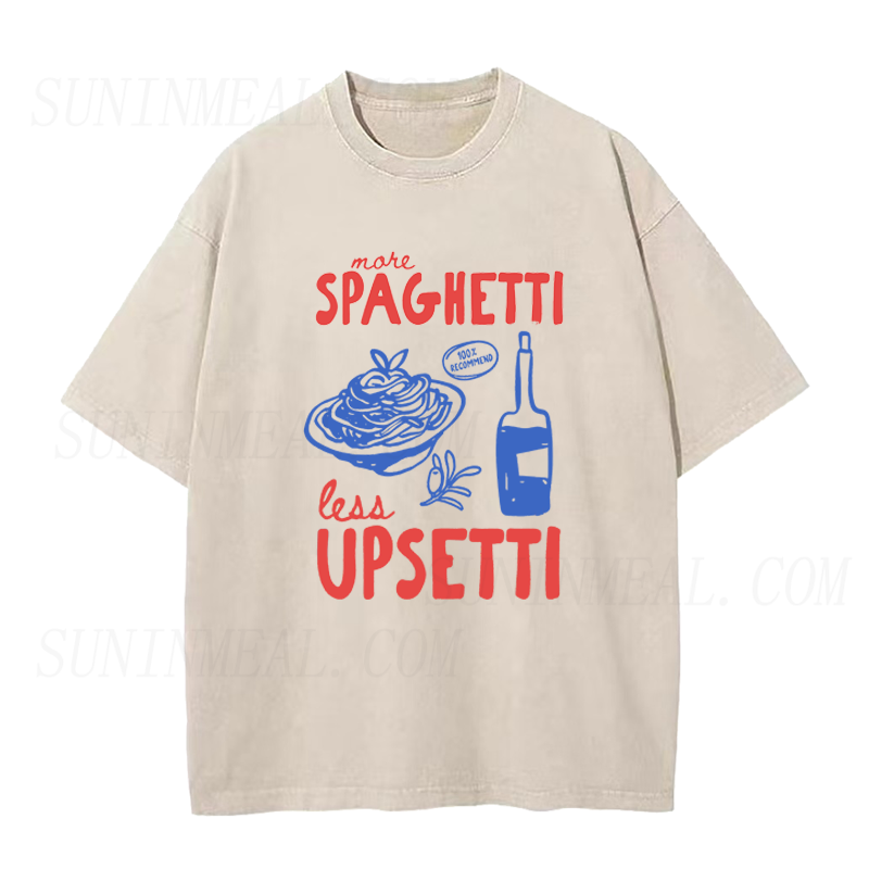 Funny More Spaghetti Less Upsetti Unisex Tee