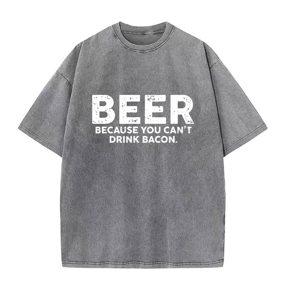 beer because you can't drink bacon Unisex Tee