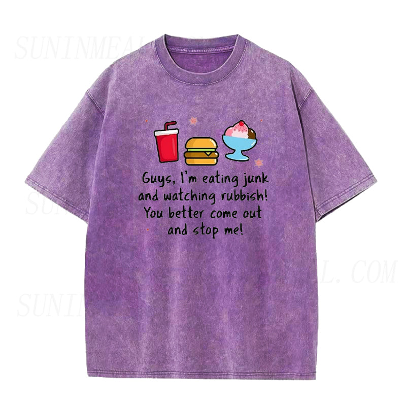 I'm eating junk and watching rubbish Unisex Tee