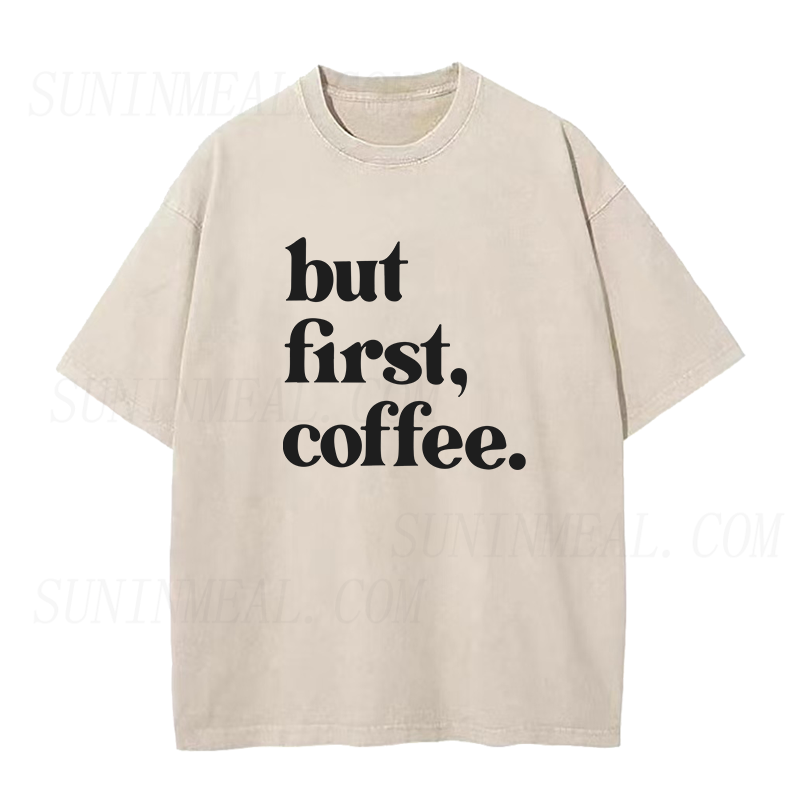 But First Coffee Unisex Tee