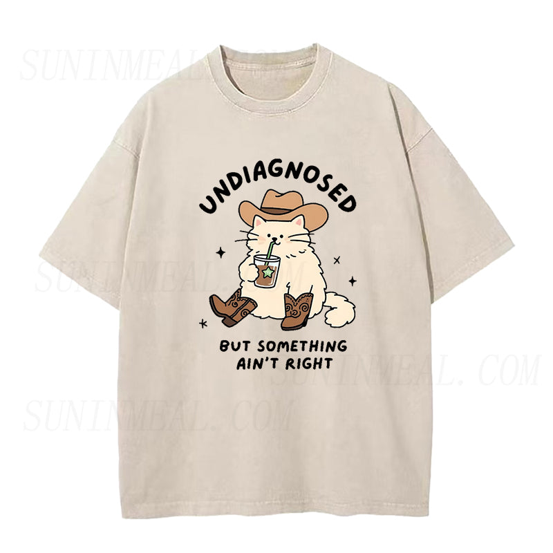 Undiagnosed But Something Ain't Right Cowboy Unisex Tee