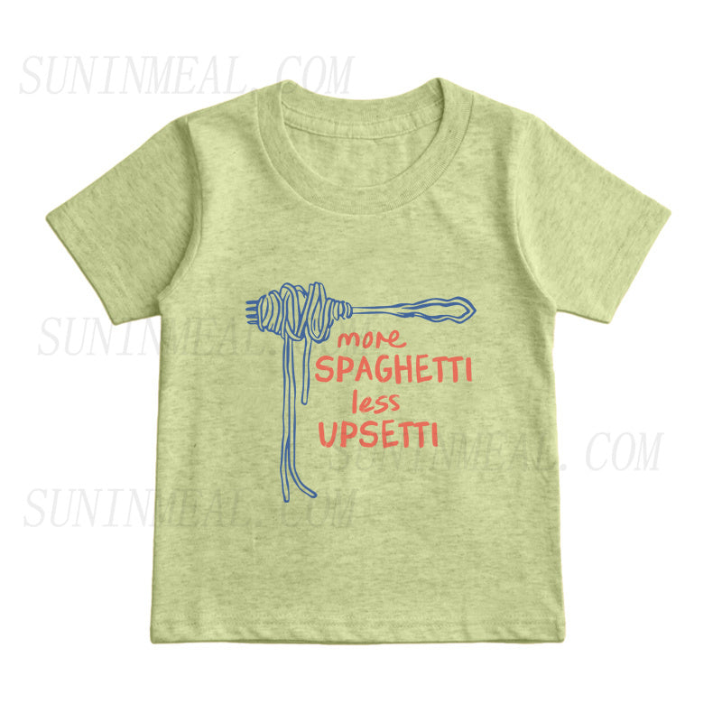 More Spaghetti Less Upsetti Kids T-Shirt