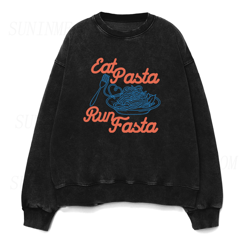 Eat Pasta Run Fasta Unisex Crewneck Sweatshirt