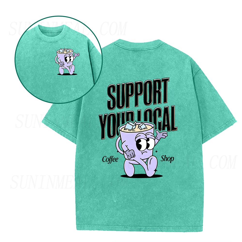 Support Your Local Coffee Shop Unisex Tee