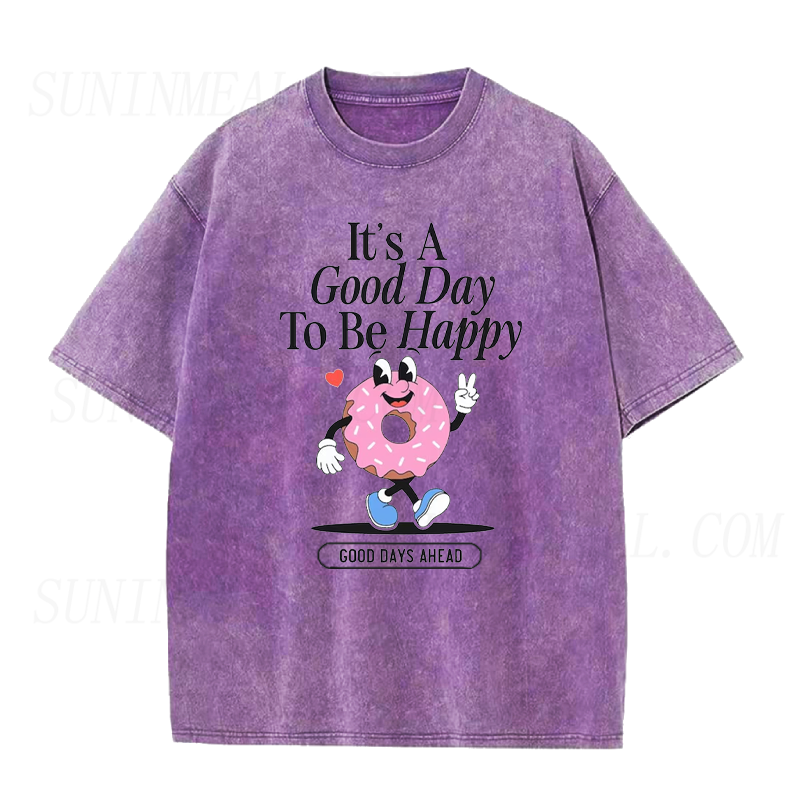 It’s A Good Day To Be Happy Donut Unisex Tee