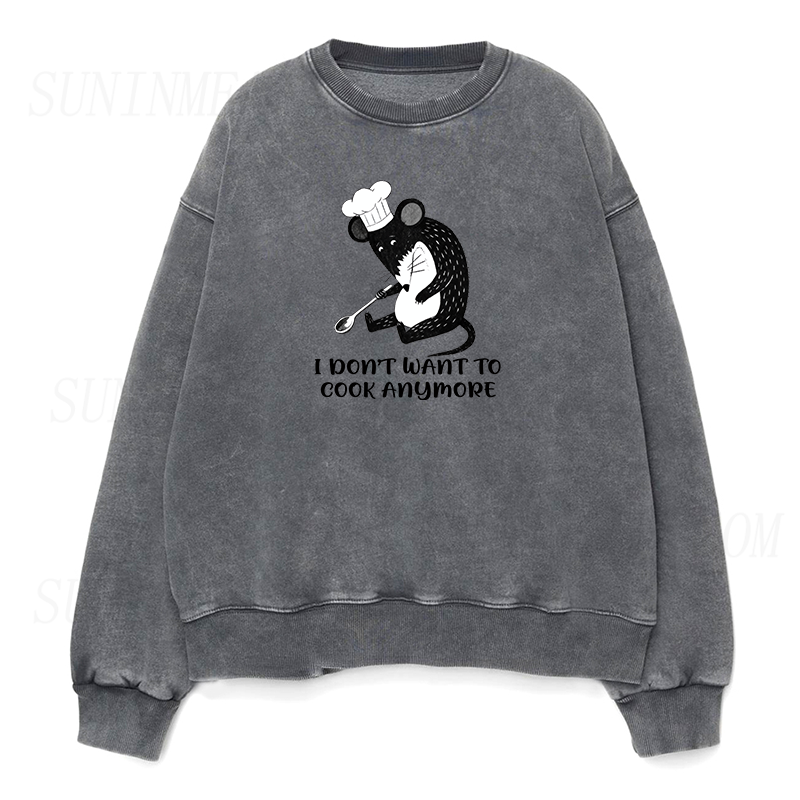 I Don't Want to Cook Anymore Unisex Crewneck Sweatshirt