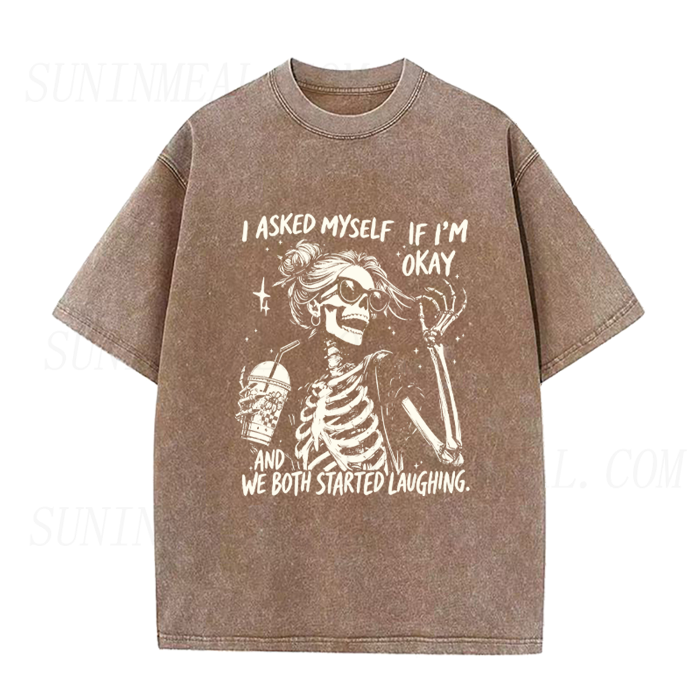 I Asked Myself If I'm Okay Skeleton Unisex Tee