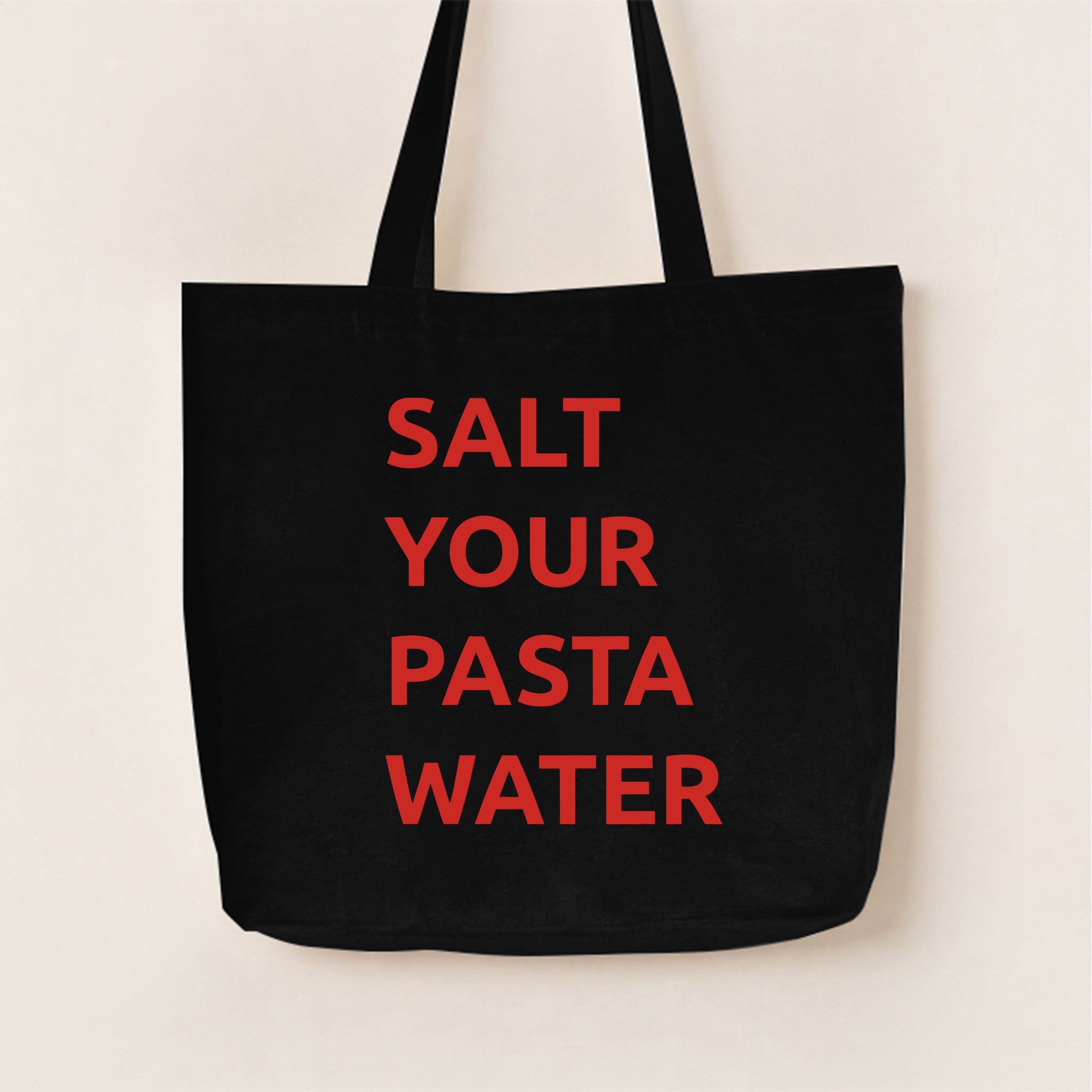 Salt Your Pasta Water Canvas Tote Bag