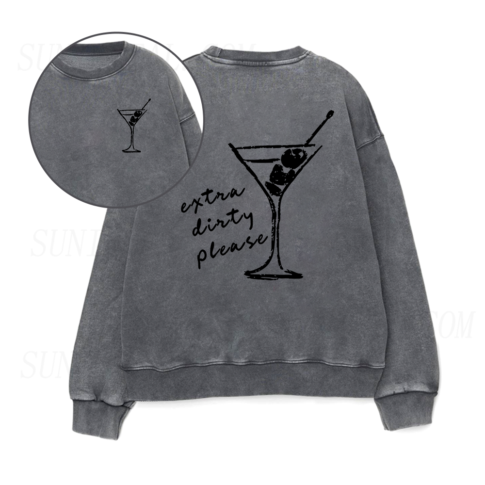 Extra Dirty Martini Please Unisex Crewneck Sweatshirt