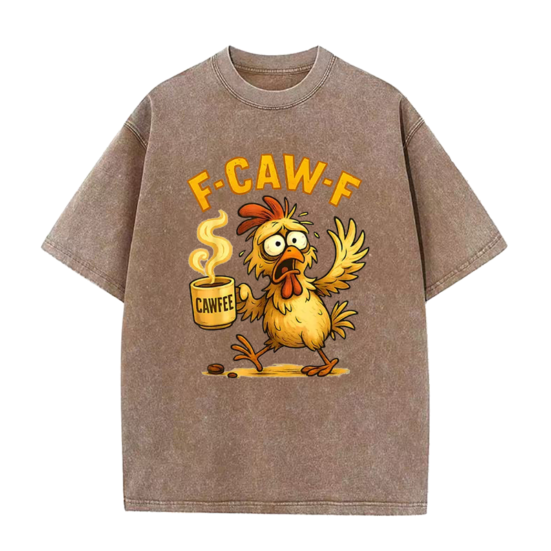 Funny Chicken Humor F-Caw-F Tee