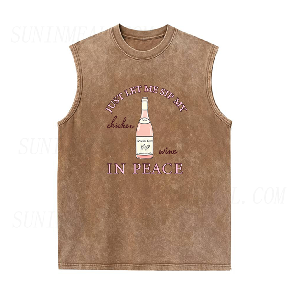 Just Let Me Sip My Chicken Wine in Peace Unisex Tank Top